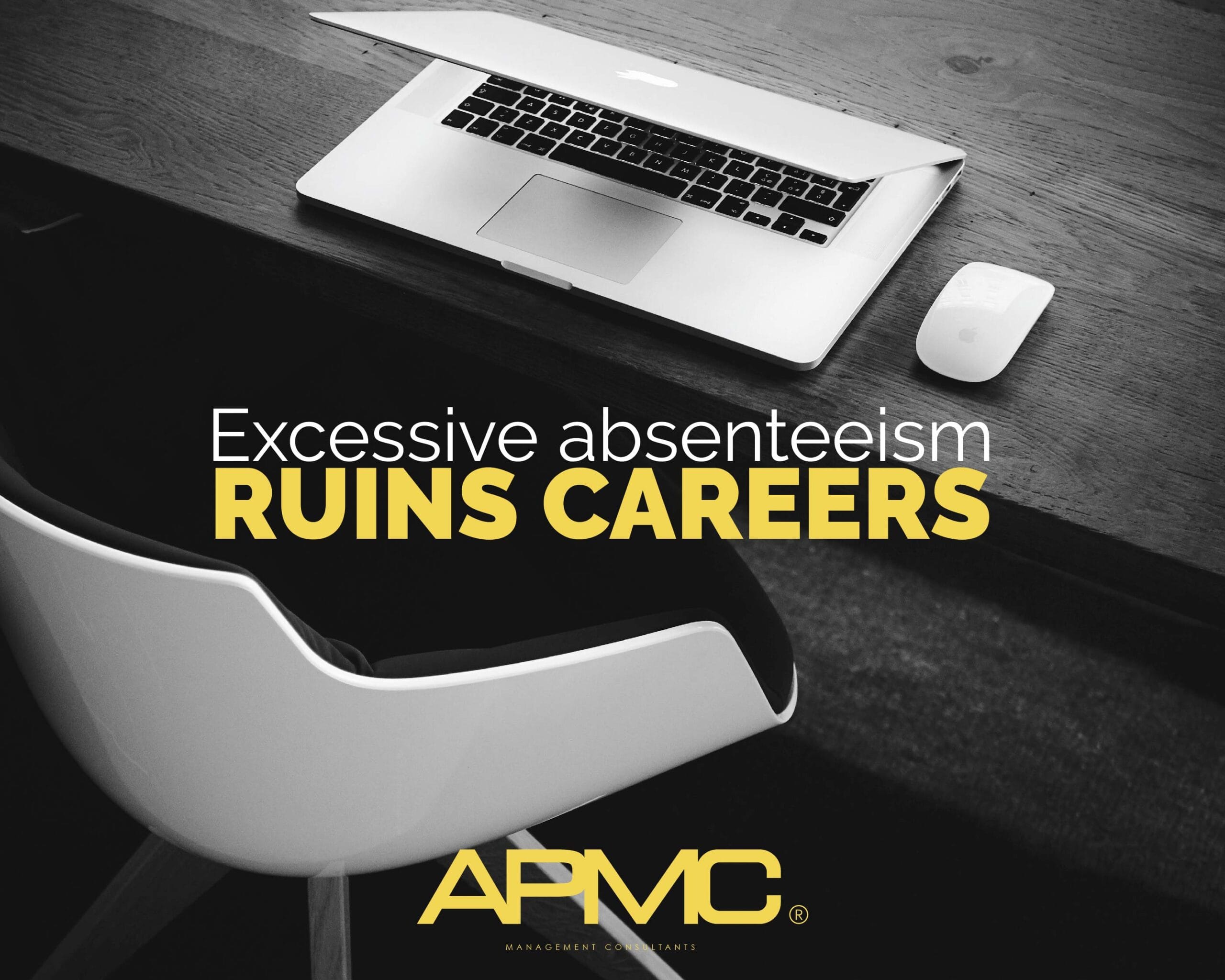 How Excessive Absenteeism will Ruin Your Career